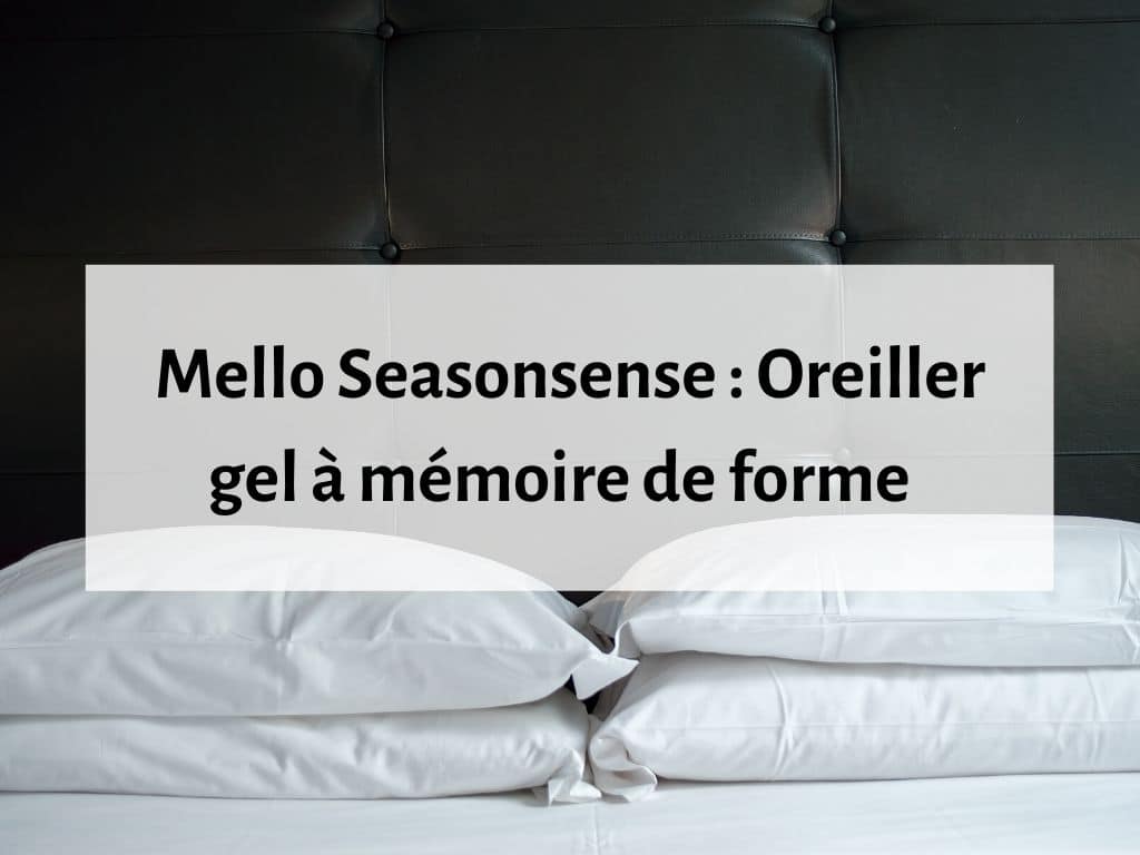 Mello Seasonsense - Oreiller gel à mémoire de forme et reversible