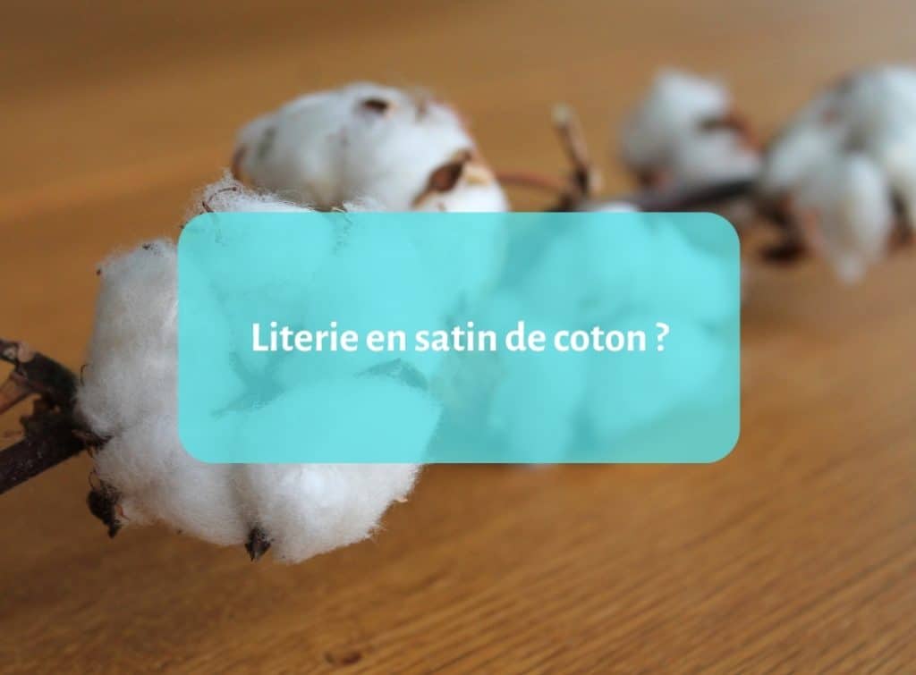 Le satin de coton ; qu’est-ce que c’est ? 2