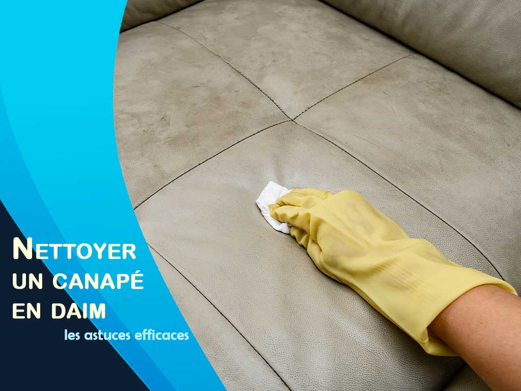 Nettoyer un canapé en daim : les astuces efficaces