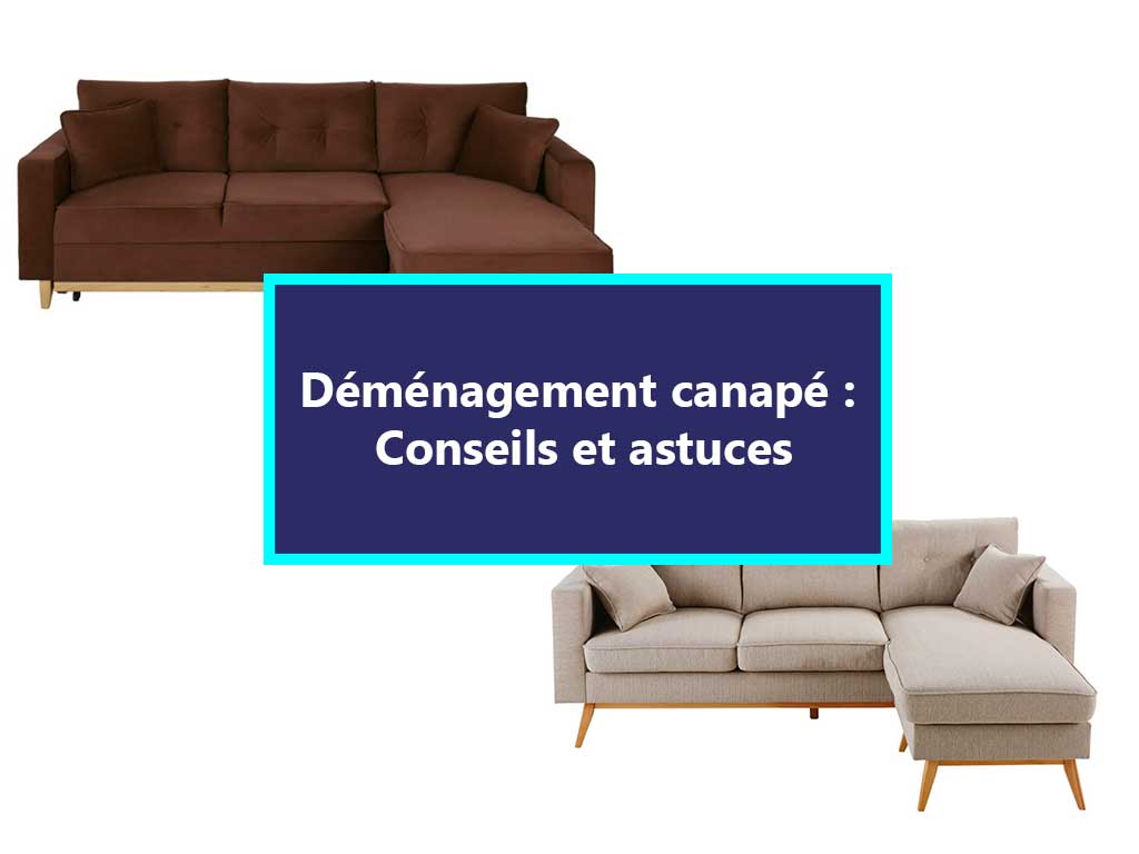 demenagement-canape-conseils-astuce
